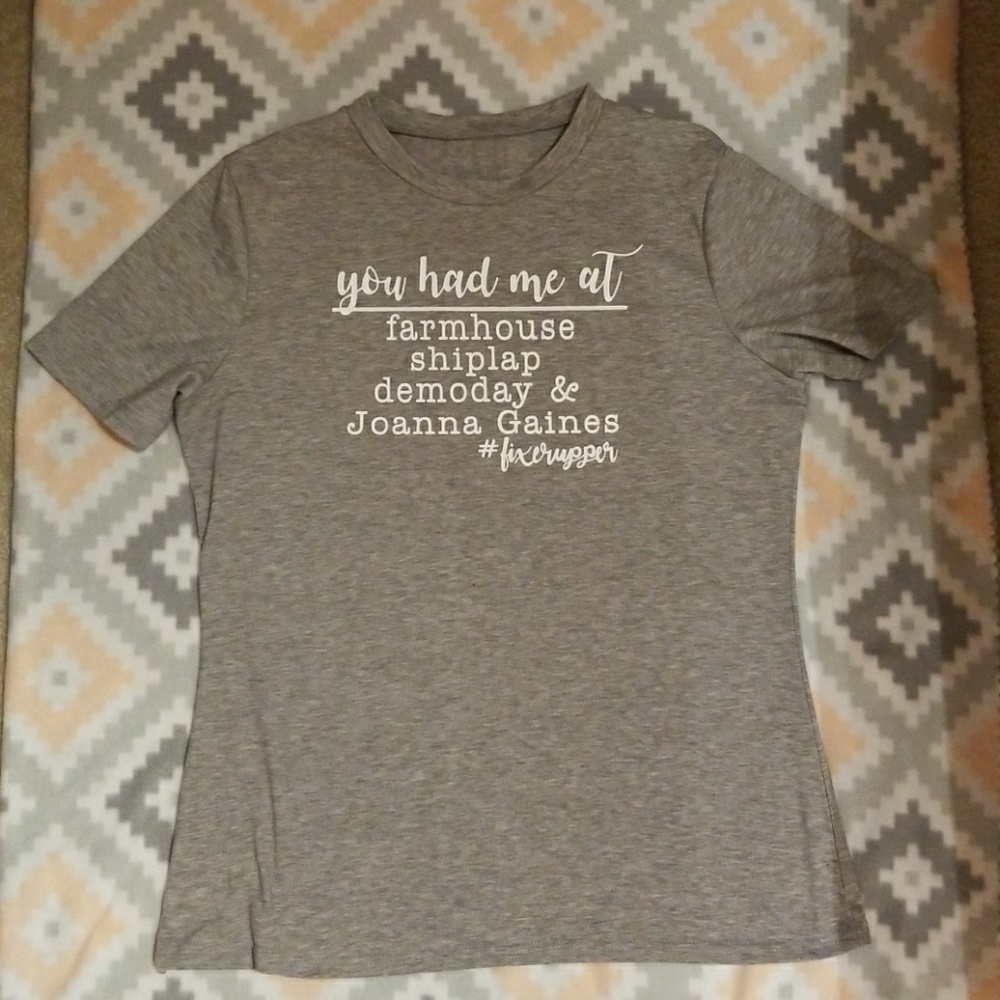 FixerUpper Custom T-shirt